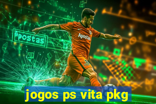 jogos ps vita pkg